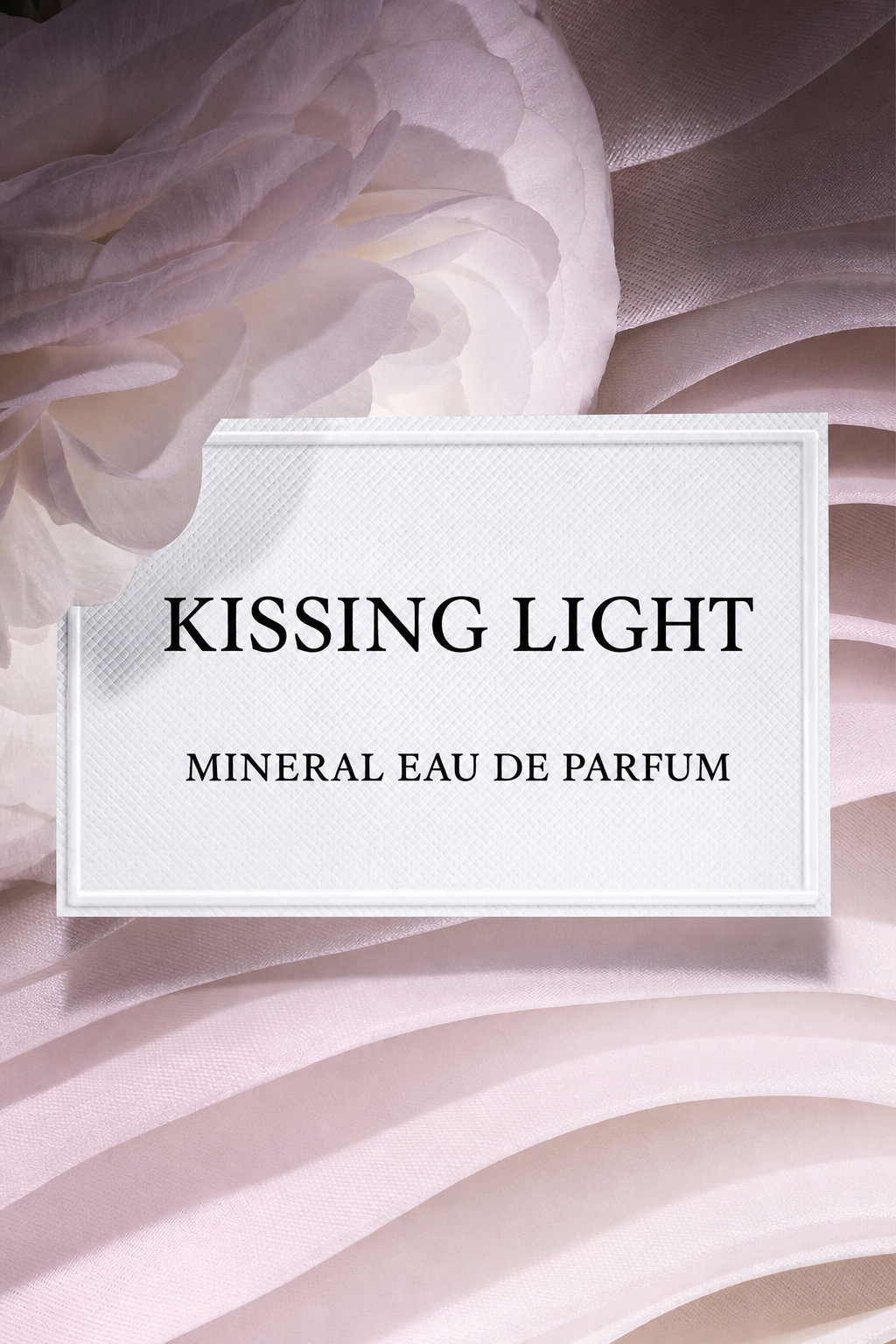 Kissing Light Mineral fragrance story